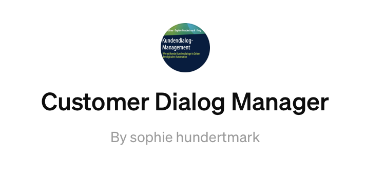 Customer Dialog Manager